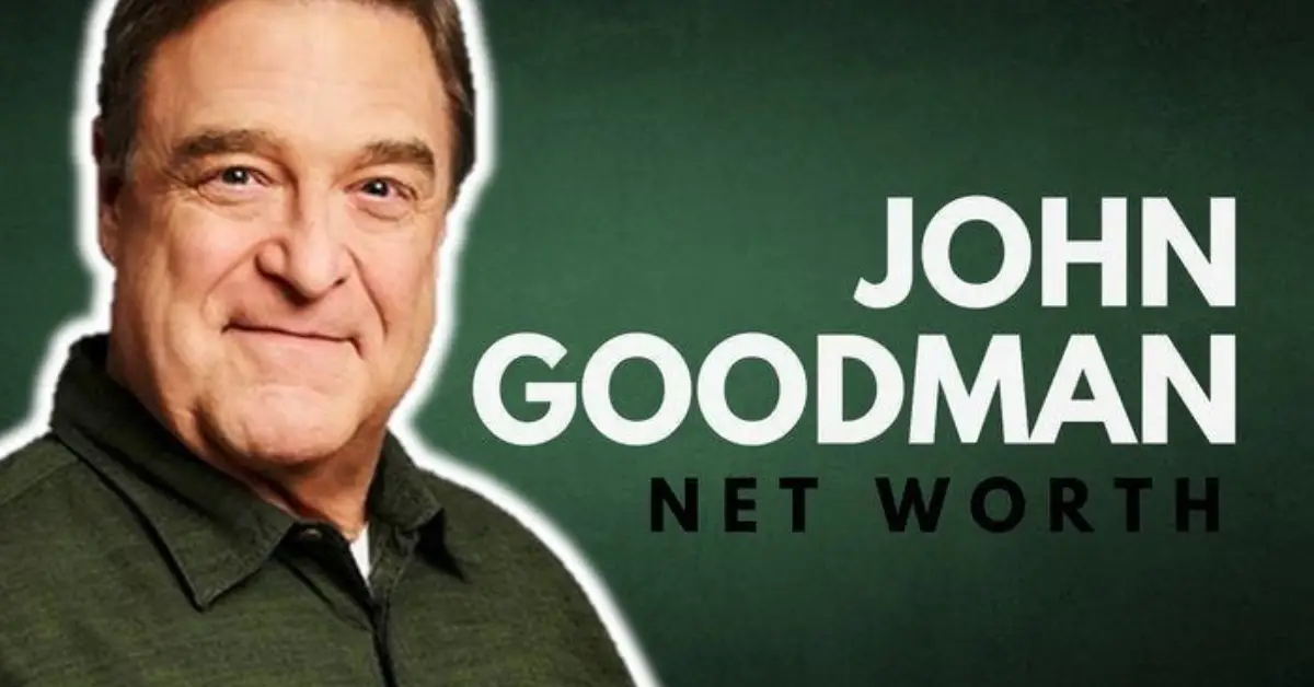john goodman net worth