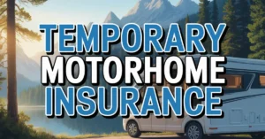 temporary motorhome insurance