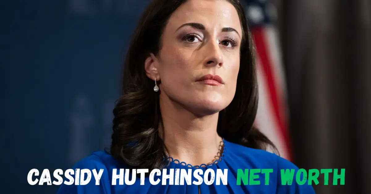 cassidy hutchinson net worth