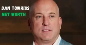 dan towriss net worth