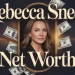 Rebecca Sneed Net Worth