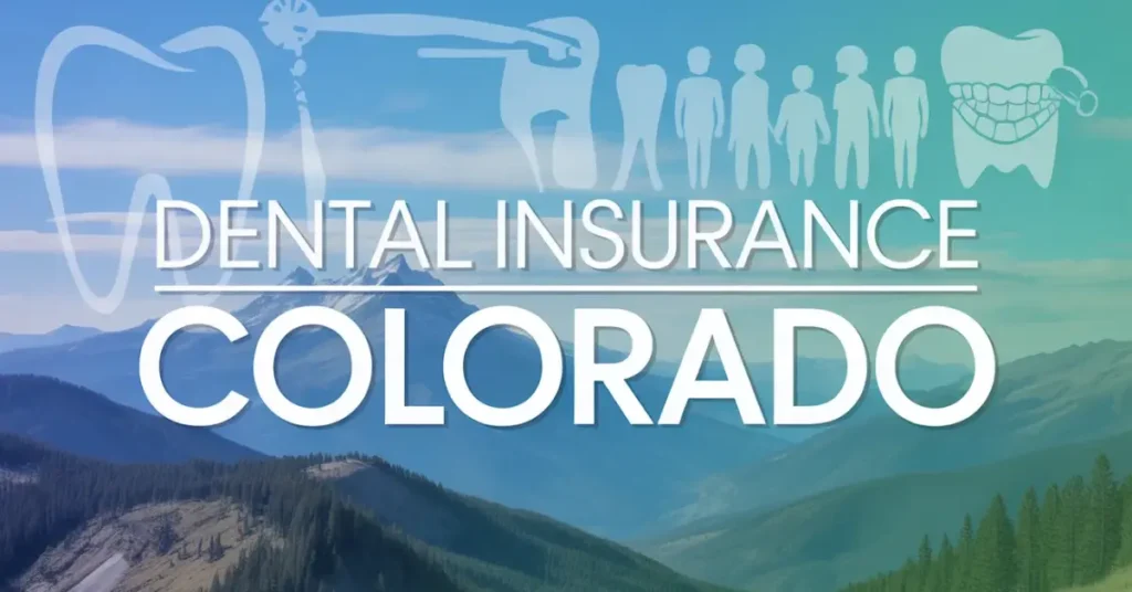 Affordable dental plans Colorado