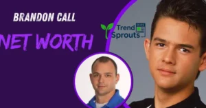 brandon call net worth