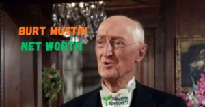 burt mustin net worth