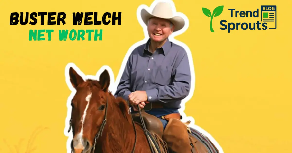 buster welch net worth