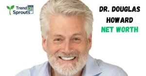 dr douglas howard Net Worth