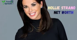 hollie strano Net Worth