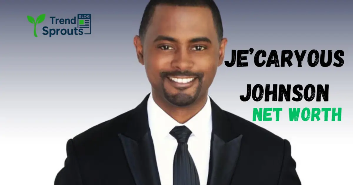 jecaryous johnson net worth