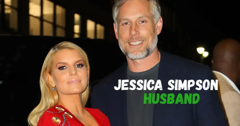 jessica simpson Husband