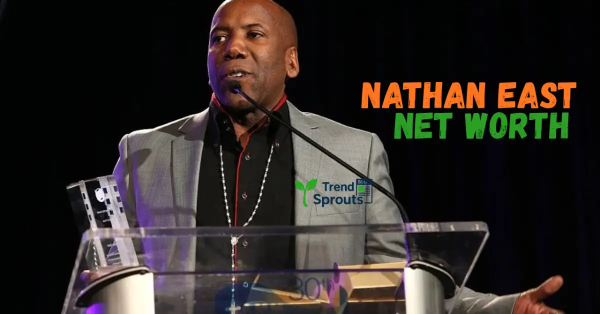 nathan east net worth