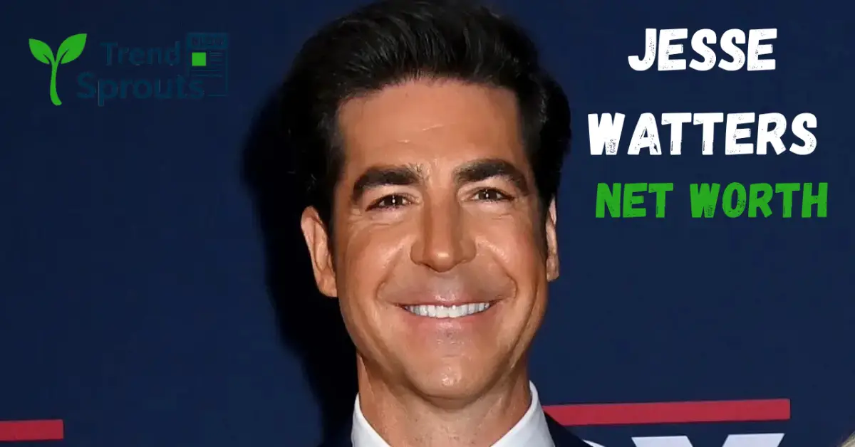 jesse watters net worth