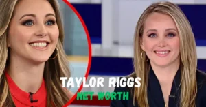 taylor riggs net worth